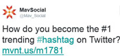 Create valuable meaningful tweets #hashtag social media software for business company MavSocial