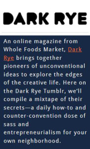 online magazine Dark Rye on tumblr features short articles, videos, cooking tips